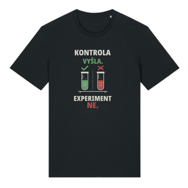 T-shirt The control worked. The experiment did not.